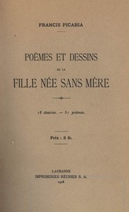 Cover of Poèmes et dessins de la fille née sans mère: 18 dessins, 51 poèmes