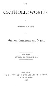 Cover of Catholic World, Vol. 24, October, 1876, to March, 1877