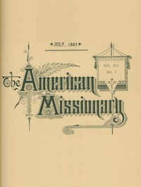 Cover of The American Missionary — Volume 41, No. 7, July, 1887