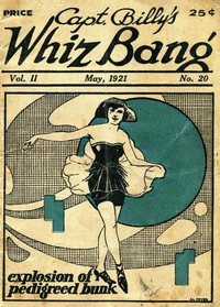Cover of Captain Billy's Whiz Bang, Vol. 2, No. 20, May, 1921