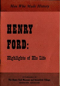 Cover of Henry Ford: Highlights of His Life