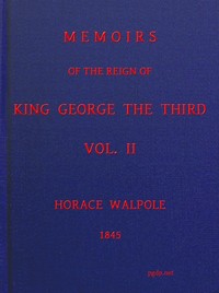 Cover of Memoirs of the Reign of King George the Third, Volume 2 (of 4)
