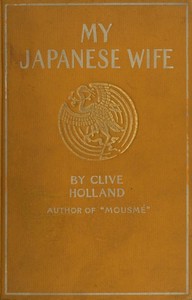 Cover of My Japanese Wife: A Japanese Idyl