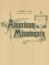 Cover of The American Missionary — Volume 41, No. 10, October, 1887