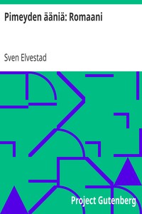 Cover of Pimeyden ääniä: Romaani