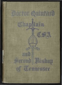 Cover of Doctor Quintard, Chaplain C.S.A. and Second Bishop of Tennessee