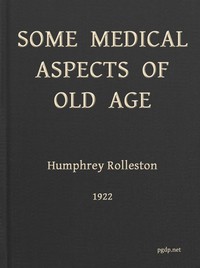 Cover of Some Medical Aspects of Old Age