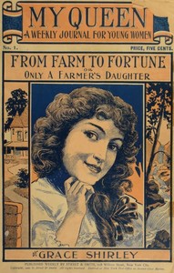 My Queen: A Weekly Journal for Young Women. Issue 1. September 29, 1900.