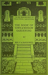 Cover of The Book of Town & Window Gardening