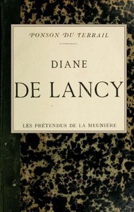 Cover of Diane de Lancy; Les pretendus de la meunière