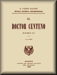Cover of El Doctor Centeno (Tomo II)