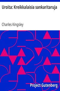 Cover of Uroita: Kreikkalaisia sankaritaruja