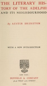 Cover of The Literary History of the Adelphi and Its Neighbourhood