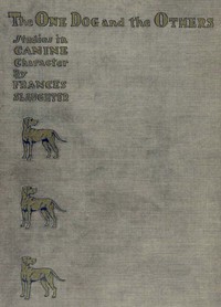 Cover of "The One" Dog and "The Others": A Study of Canine Character