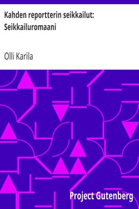 Cover of Kahden reportterin seikkailut: Seikkailuromaani