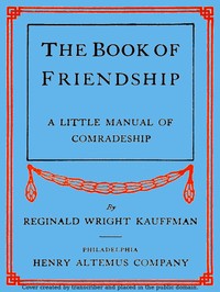 Cover of The Book of Friendship: A Little Manual of Comradeship
