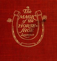Cover of The Magic of the Horse-shoe, with other folk-lore notes