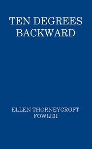 Ten Degrees Backward