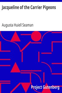 Jacqueline of the Carrier Pigeons