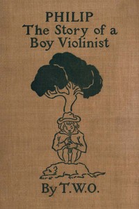 Cover of Philip: The Story of a Boy Violinist
