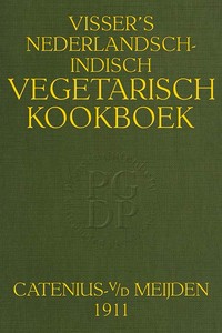 Visser's Nederlandsch-Indisch Vegetarisch Kookboek