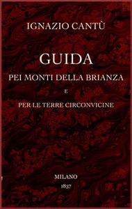 Cover of Guida pei monti della Brianza e per le terre circonvicine