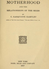 Cover of Motherhood and the Relationships of the Sexes