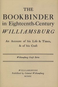 Cover of The Bookbinder in Eighteenth-Century Williamsburg