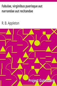 Cover of Fabulae, virginibus puerisque aut narrandae aut recitandae