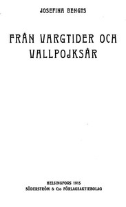 Cover of Från vargtider och vallpojksår: En samling minnen från forna dagars Östra Nyland