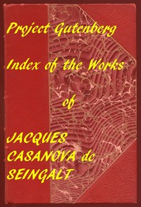 Cover of Index of the Project Gutenberg Memoirs of Casanova
