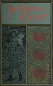 Cover of The Young Scout: The Story of a West Point Lieutenant