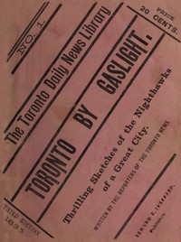 Cover of Toronto by Gaslight: The Night Hawks of a Great City