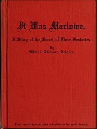 Cover of It Was Marlowe: A Story of the Secret of Three Centuries