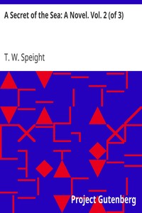 Cover of A Secret of the Sea: A Novel. Vol. 2 (of 3)