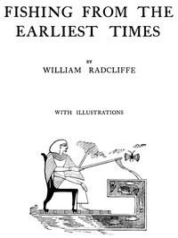 Cover of Fishing from the Earliest Times