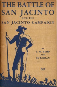 Cover of The Battle of San Jacinto and the San Jacinto Campaign