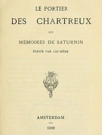 Cover of Le portier des Chartreux, ou mémoires de Saturnin écrits par lui-même