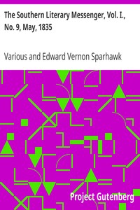 Cover of The Southern Literary Messenger, Vol. I., No. 9, May, 1835