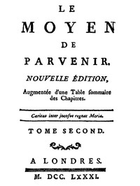 Cover of Le moyen de parvenir, tome 2/3