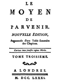 Cover of Le moyen de parvenir, tome 3/3