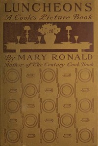 Cover of Luncheons: A Cook's Picture Book