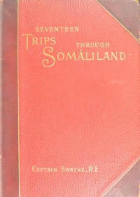 Cover of Seventeen trips through Somáliland