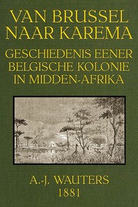 Cover of Van Brussel naar Karema: Geschiedenis eener Belgische Kolonie in Midden-Afrika