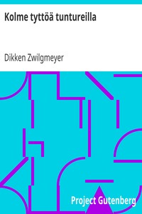 Cover of Kolme tyttöä tuntureilla