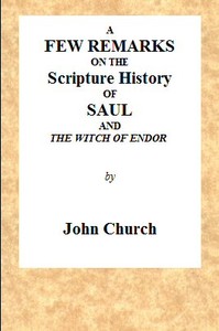 Cover of A Few Remarks on the Scripture History of Saul and the Witch of Endor