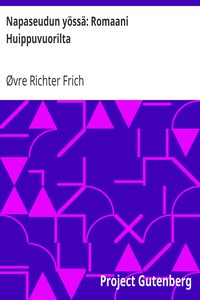 Cover of Napaseudun yössä: Romaani Huippuvuorilta