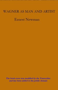 Cover of Wagner as Man & Artist