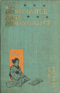 Cover of The Honorable Miss Moonlight