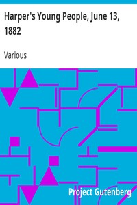 Cover of Harper's Young People, June 13, 1882